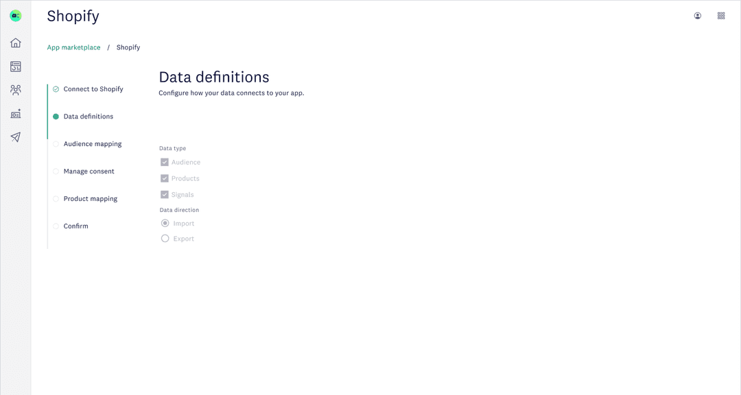 Shopify integration showing data definitions setup for audience, product, and signal import.